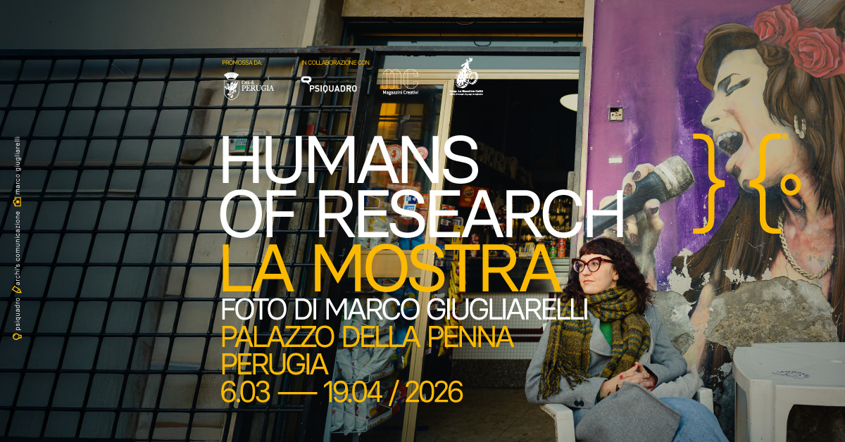 Affiche de l'exposition Humans of Research à Pérouse